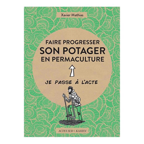 Livres : "Faire progresser son potager en permaculture"