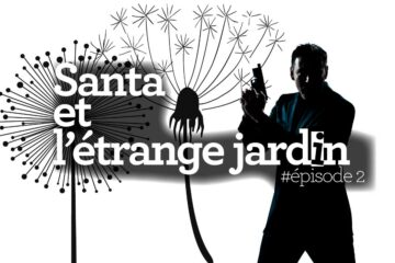 Santa Anna épisode 2