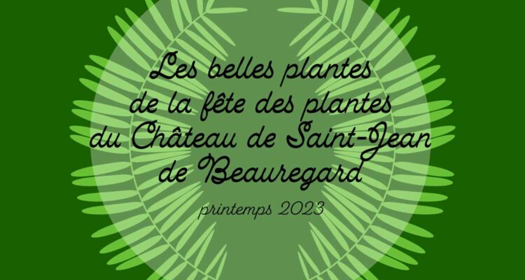 Plantes primées de Saint-Jean de Beauregard
