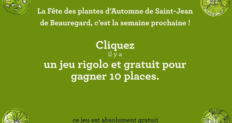 Gagnez des entrées pour la fête des plante d'automne de Saint-Jean