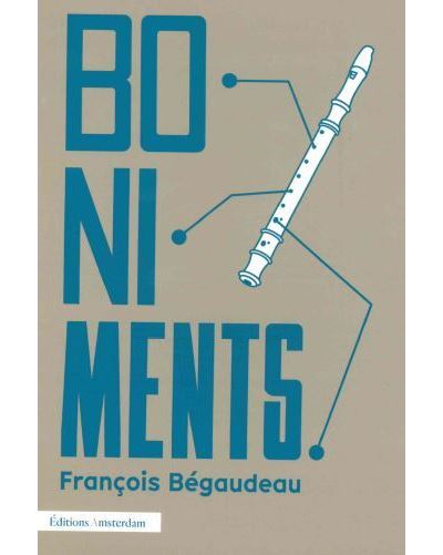 Boniments La Biblio : Boniments de François Bégaudeau