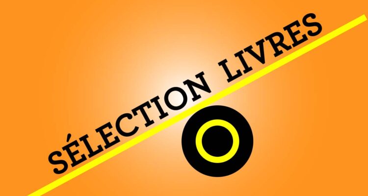 Sélection livres