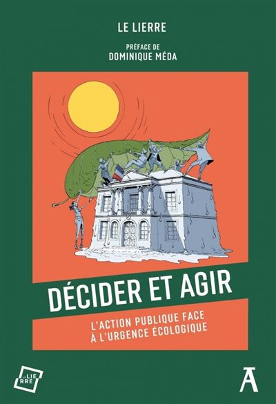 Decider-et-agir-L-action-publique-face-a-l-urgence-ecologi Décider et agir - L'action publique face à l'urgence écologique • couverture • bibliothèque