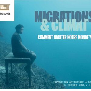 Exposition Migrations et climat