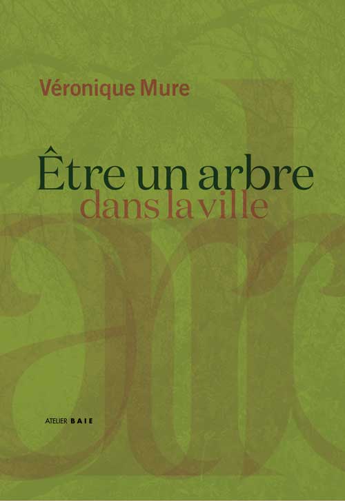 0-etre-un-arbre-couv Être un arbre dans la ville • couverture